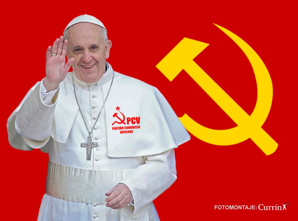 En este momento estás viendo El Papa de todos…….los comunistas.